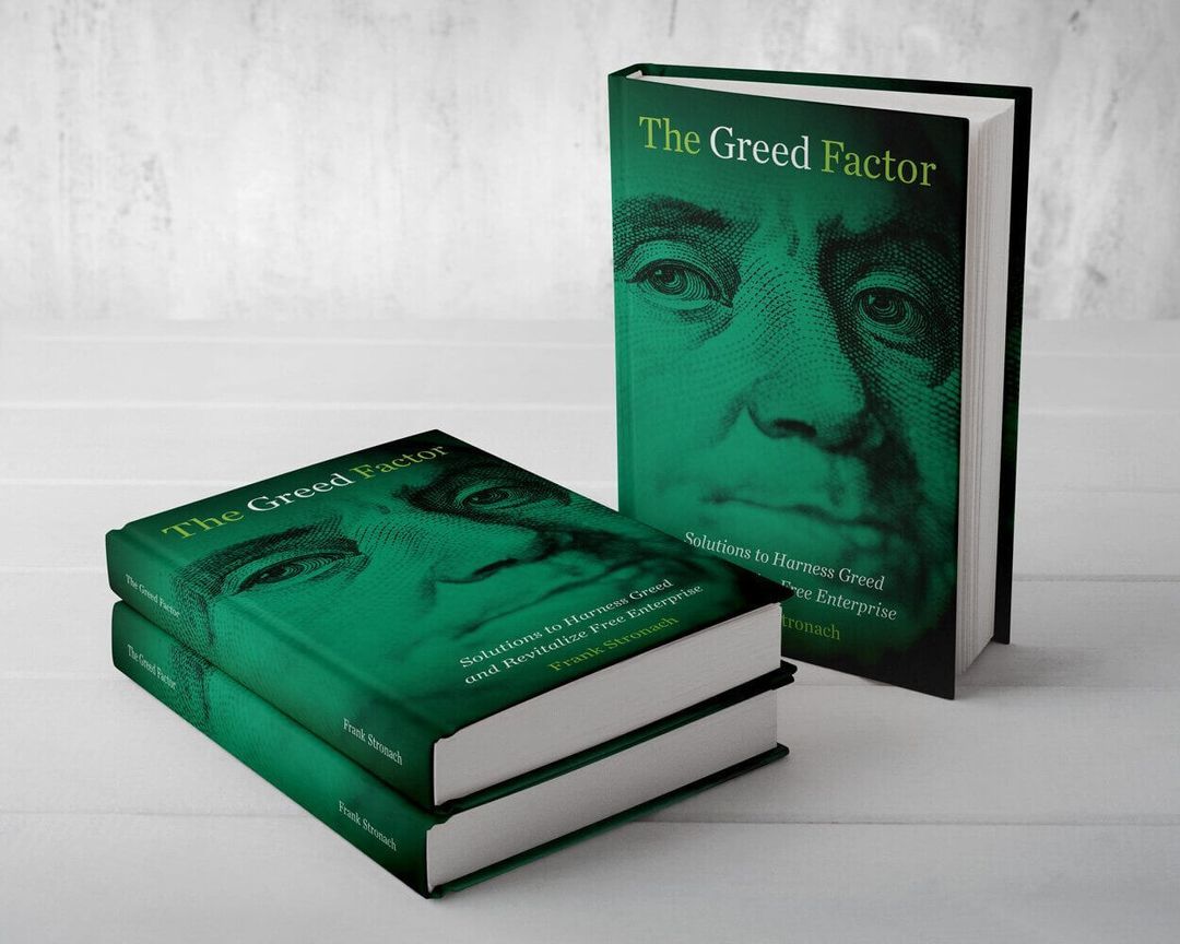 The Greed Factor by Frank Stronach