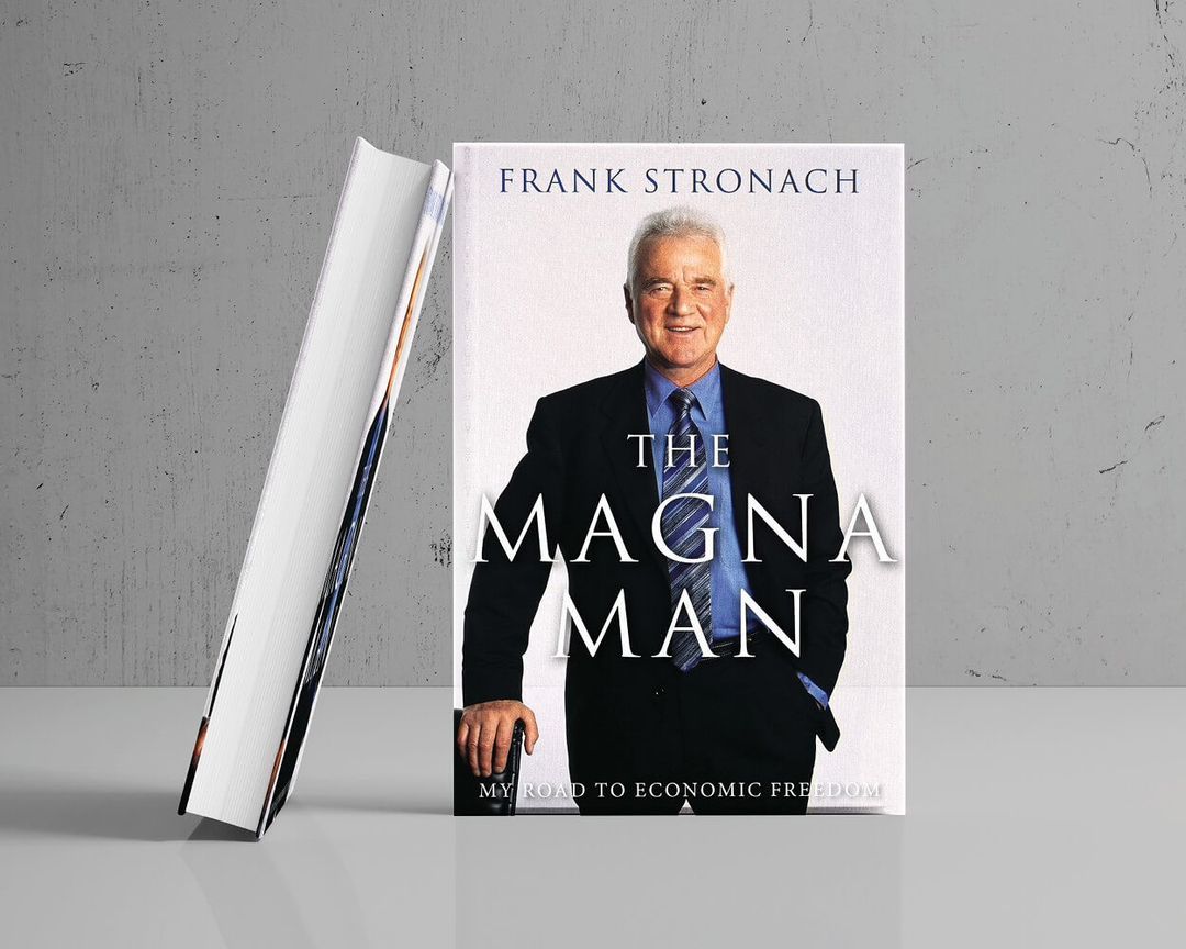 The Magna Man by Frank Stronach